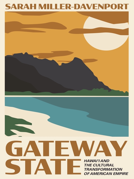 Title details for Gateway State by Sarah Miller-Davenport - Available